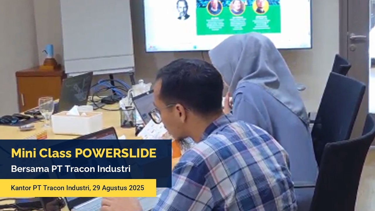 Dokumentasi Mini Class POWERSLIDE bersama PT Tracon Industri