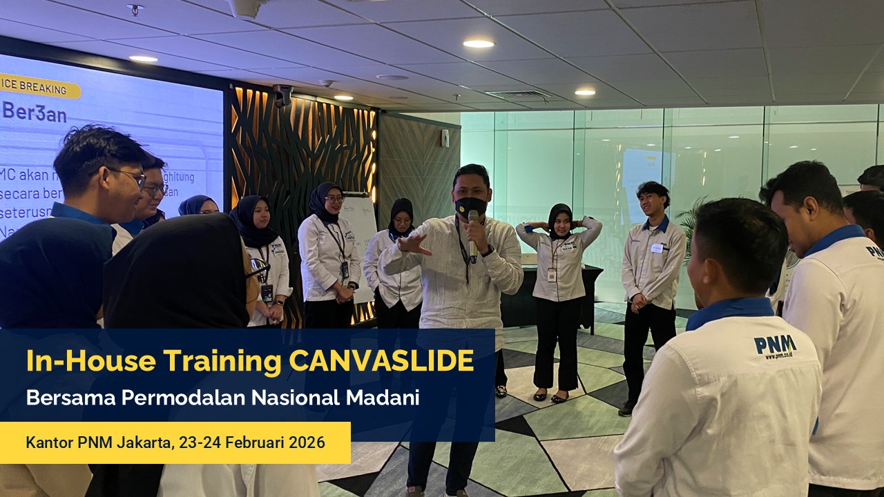 Dokumentasi In-House Training CANVASLIDE bersama Permodalan Nasional Madani